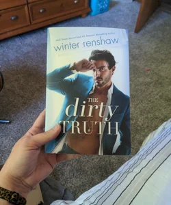 The Dirty Truth *Signed*