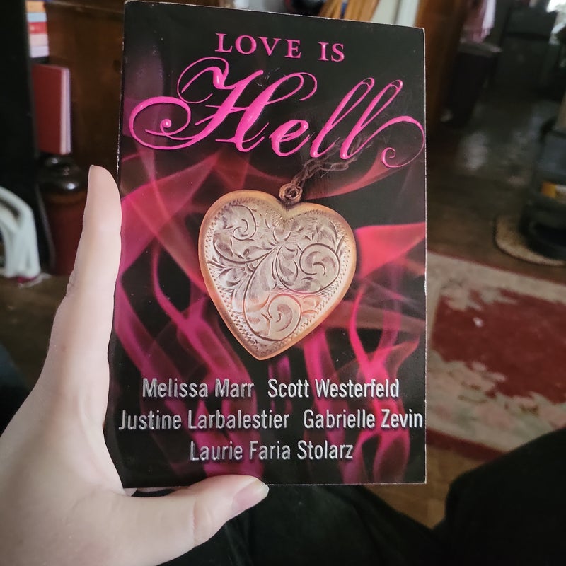 Love Is Hell