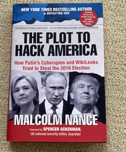 The Plot To Hack America