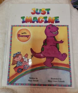 Just Imagine With Barney 