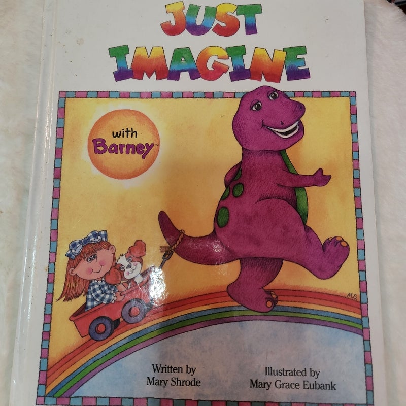 Just Imagine With Barney 