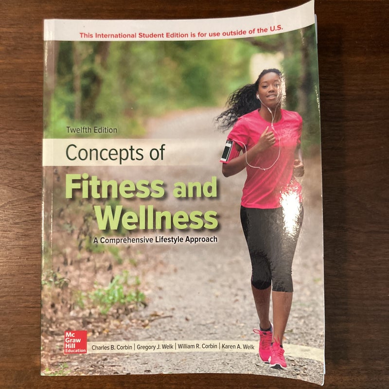 ISE LooseLeaf Concepts of Fitness and Wellness: a Comprehensive Lifestyle Approach