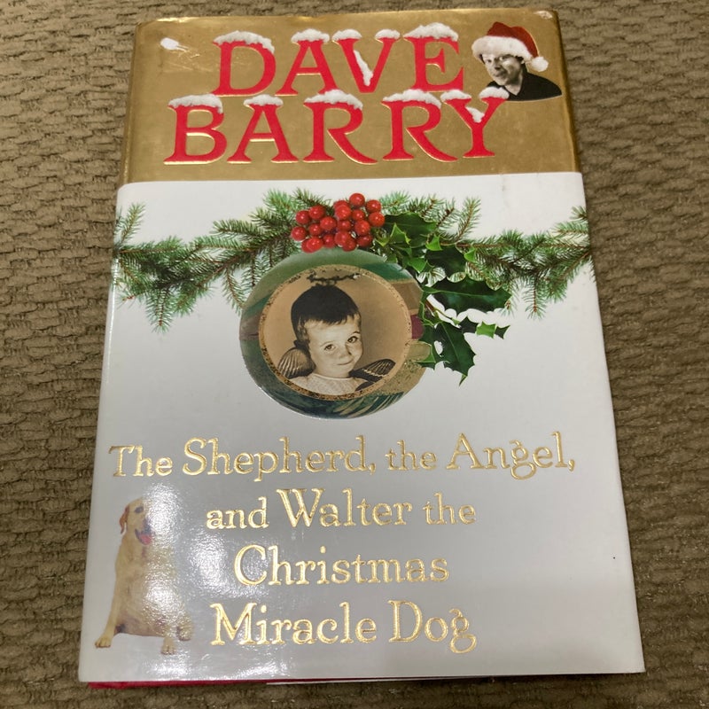 The Shepherd, the Angel, and the Christmas Miracle Dog