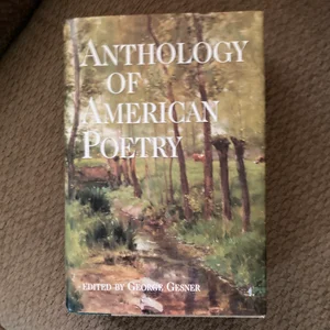 Anthology of American Poetry