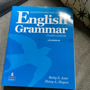 Understanding and Using English Grammar
