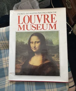 Favorite Old Master Paintings from the Louvre Museum