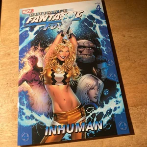 Ultimate Fantastic Four - Inhuman