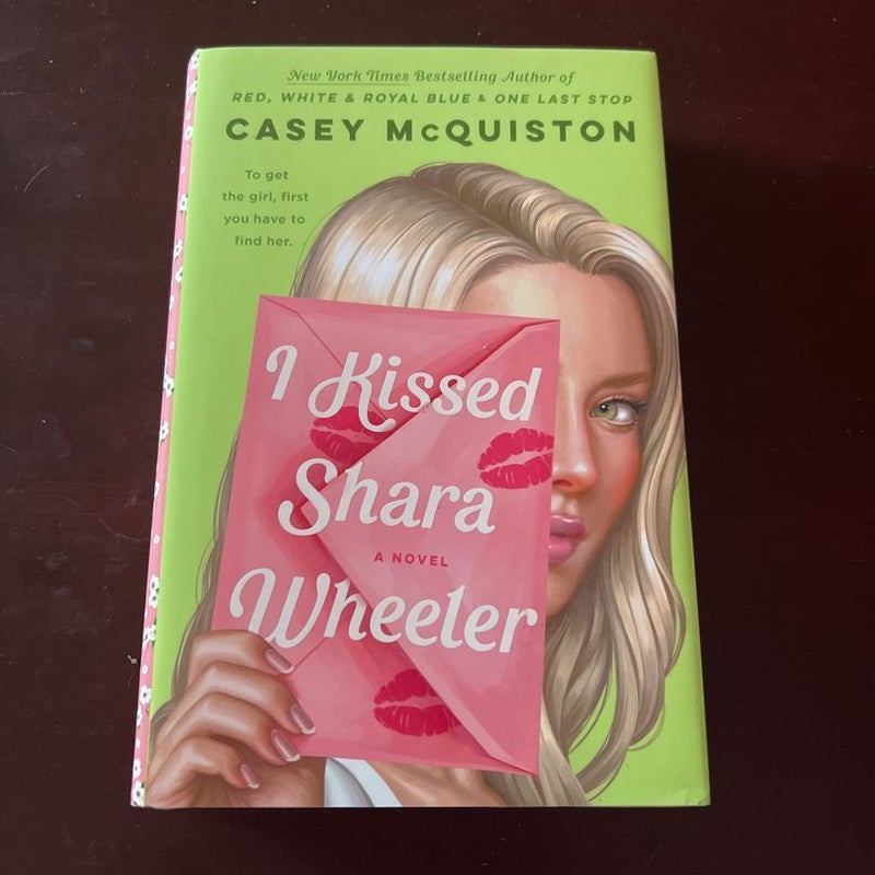 I Kissed Shara Wheeler
