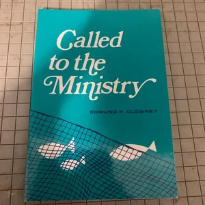 Called to the Ministry