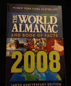 The World Almanac and Book of Facts 2008