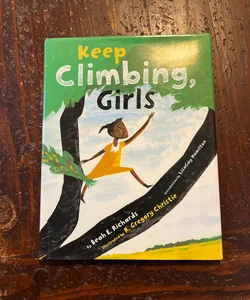 Keep Climbing, Girls
