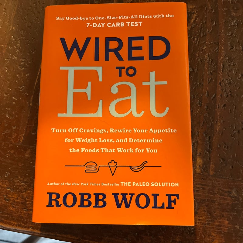 Wired to Eat