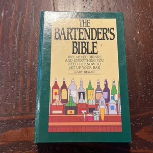 The Bartender's Bible