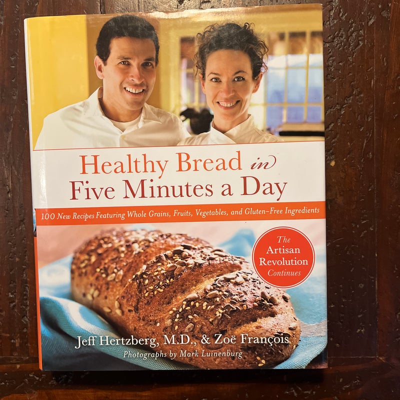 Healthy Bread in Five Minutes a Day