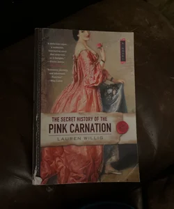 The Secret History of the Pink Carnation 