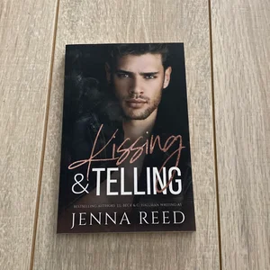 Kissing & Telling