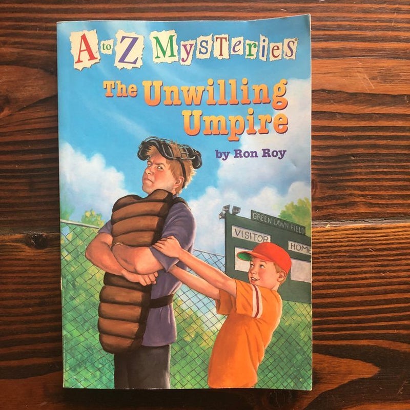 A to Z Mysteries: the Unwilling Umpire