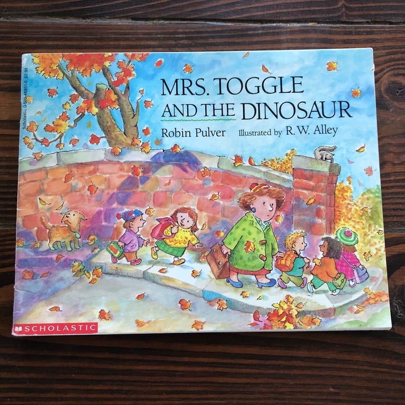 Mrs. Toggle and the Dinosaur 