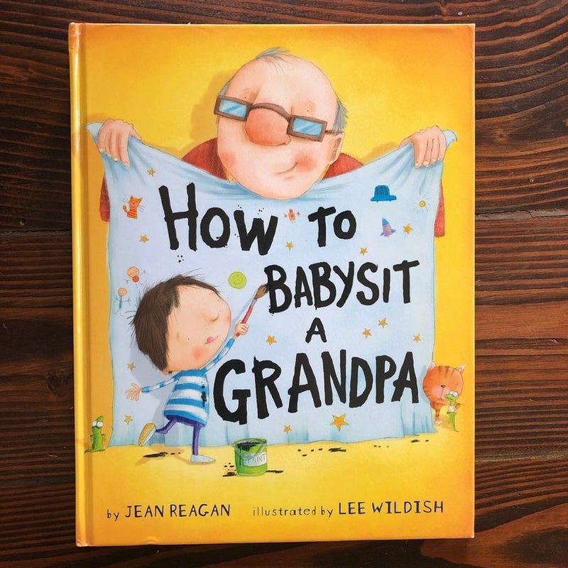 How to Babysit a Grandpa