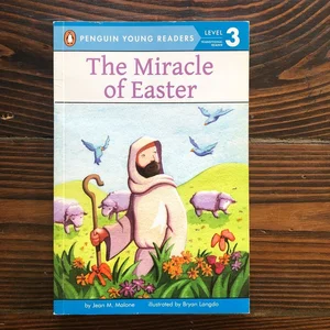 The Miracle of Easter