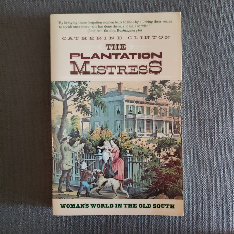 The Plantation Mistress