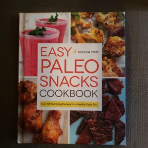 Easy Paleo Snacks Cookbook