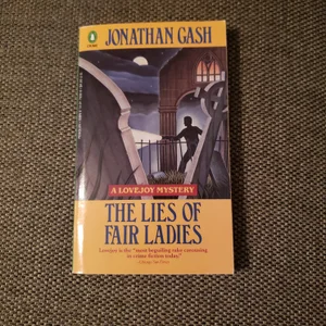 The Lies of Fair Ladies