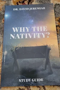 Why the Nativity 