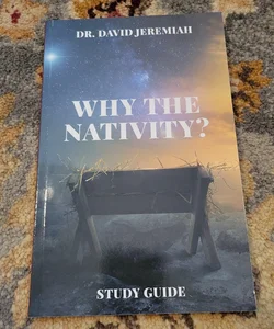 Why the Nativity 