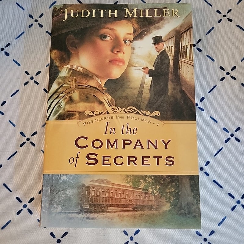 In the Company of Secrets