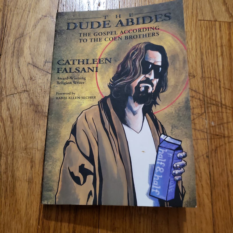 The Dude Abides