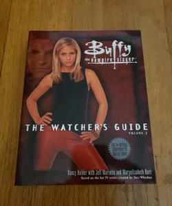 Buffy: The Watcher's Guide Volume 2