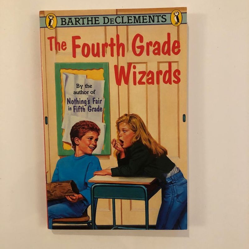 The Fourth Grade Wizards