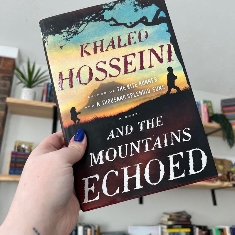 And the Mountains Echoed