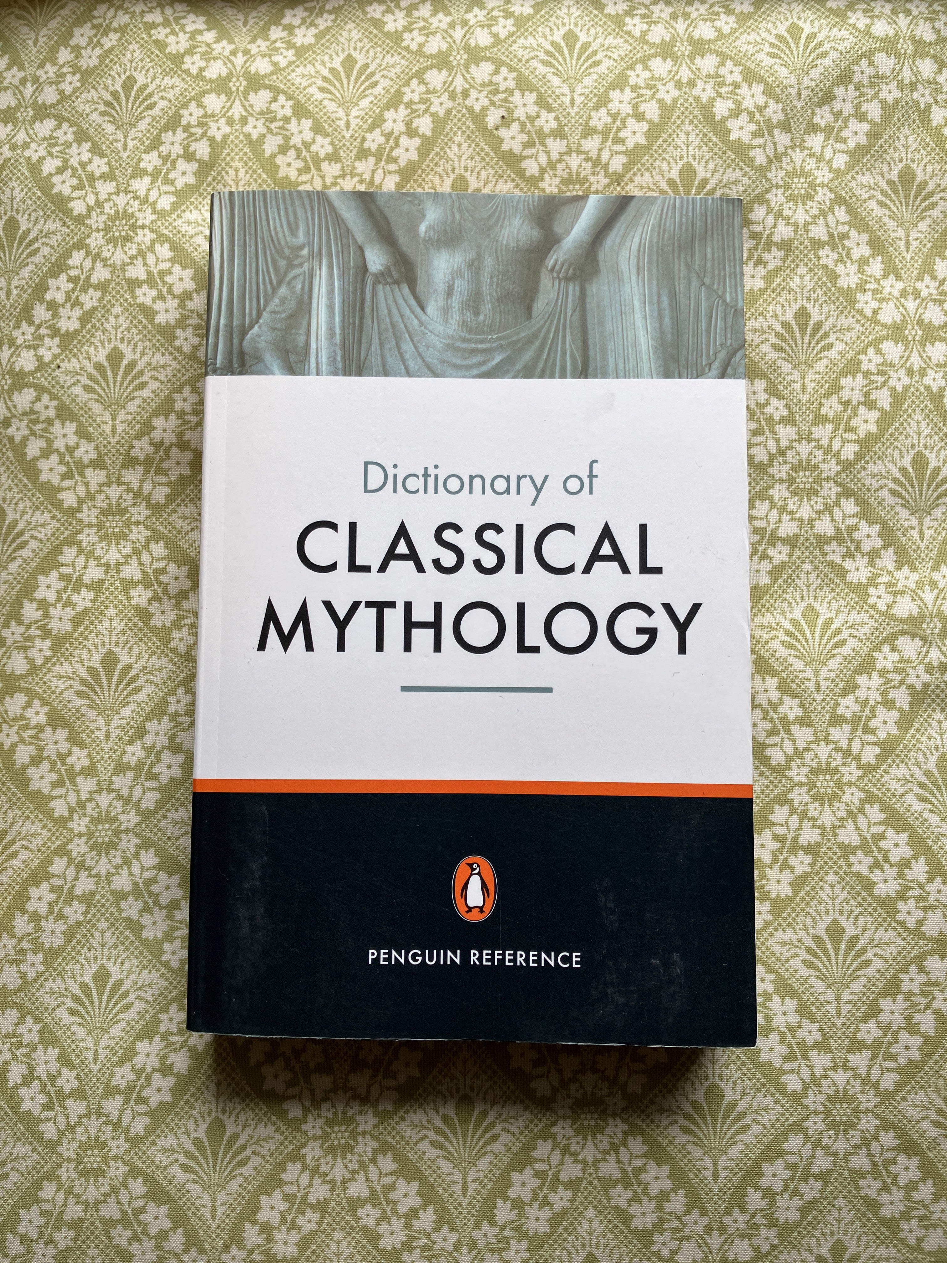 The Penguin Dictionary of Classical Mythology