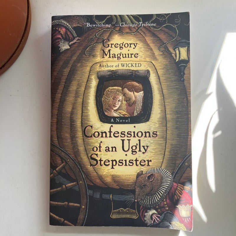 Confessions of an Ugly Stepsister