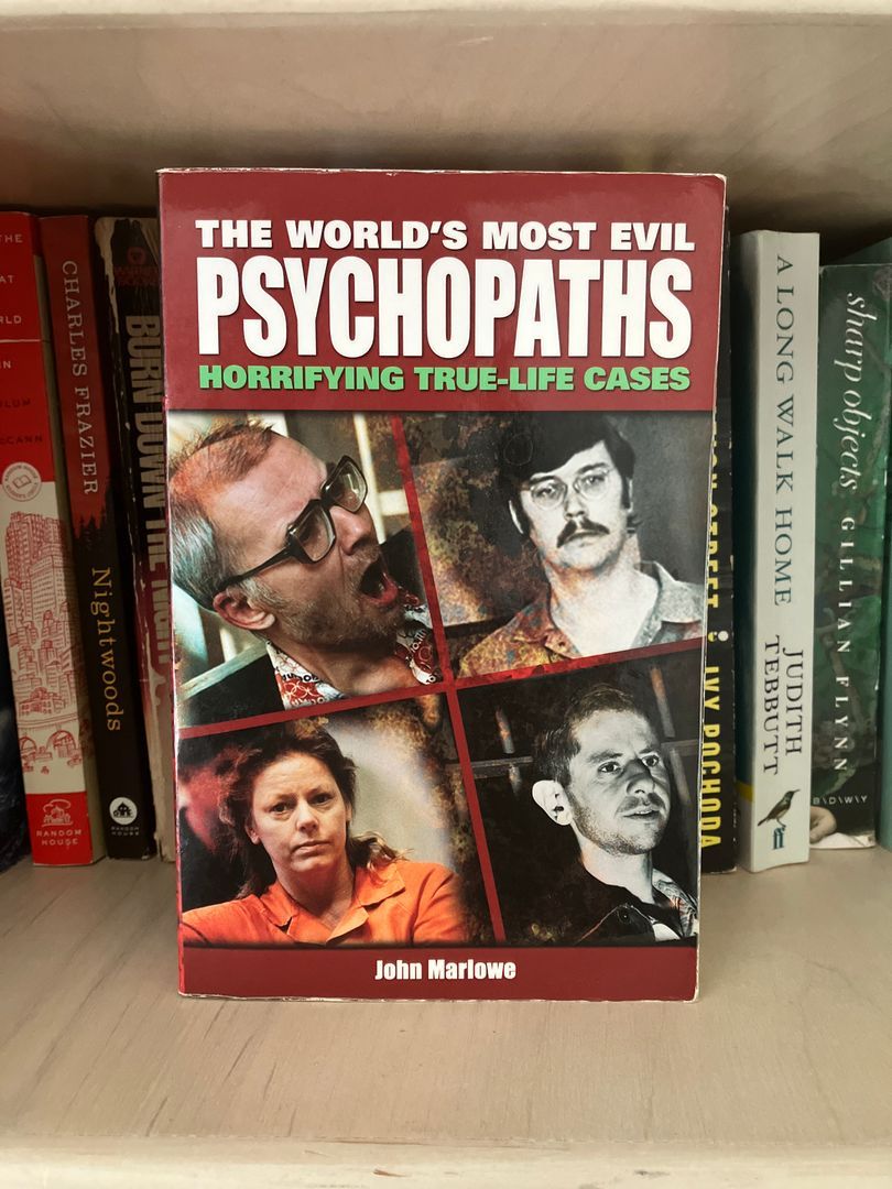 The World's Most Evil Psychopaths