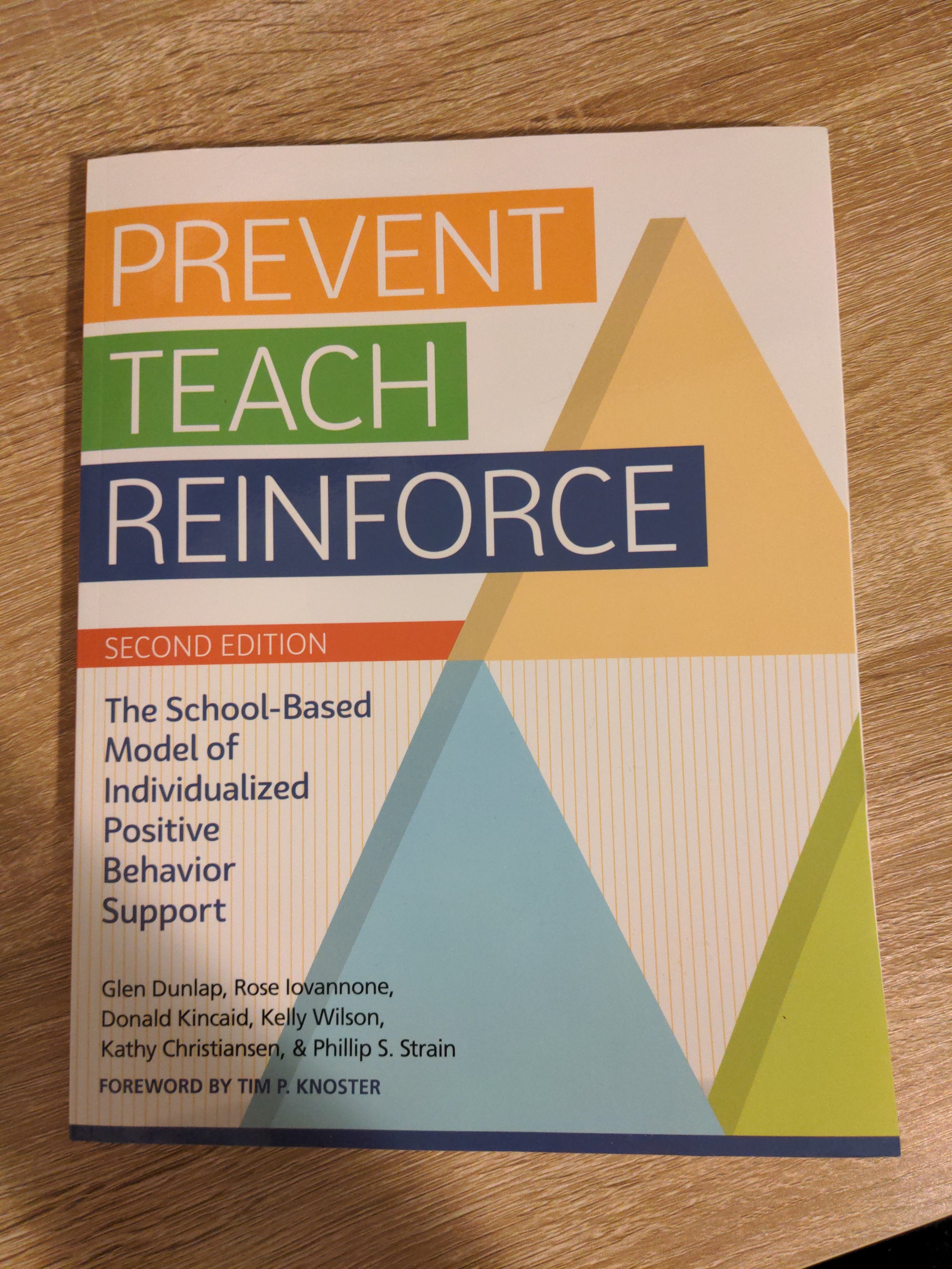 Prevent-Teach-Reinforce