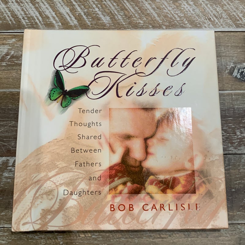 Butterfly Kisses