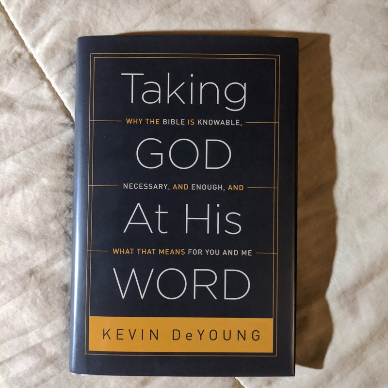 Taking God at His Word