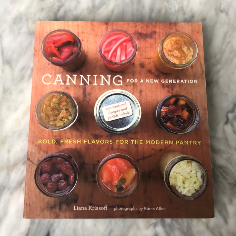 Canning for a New Generation