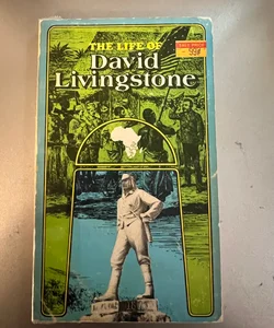 The Life of David Livingstone