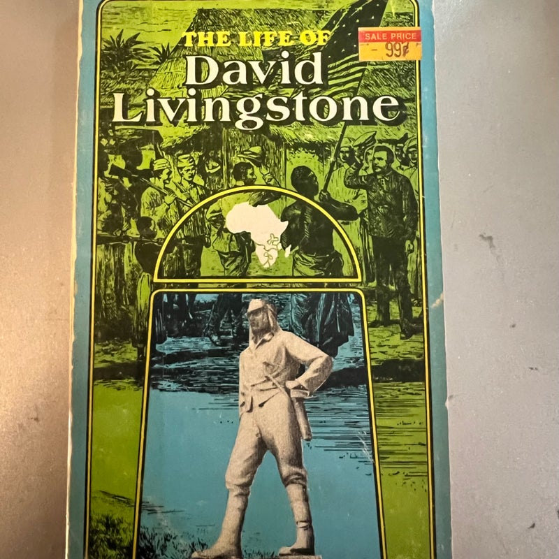 The Life of David Livingstone