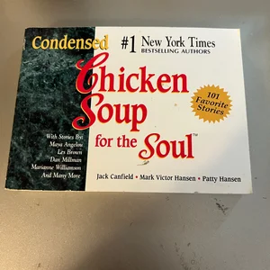 Condensed Chicken Soup for the Soul