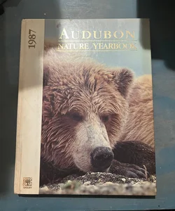 Audubon Nature Yearbook, 1987