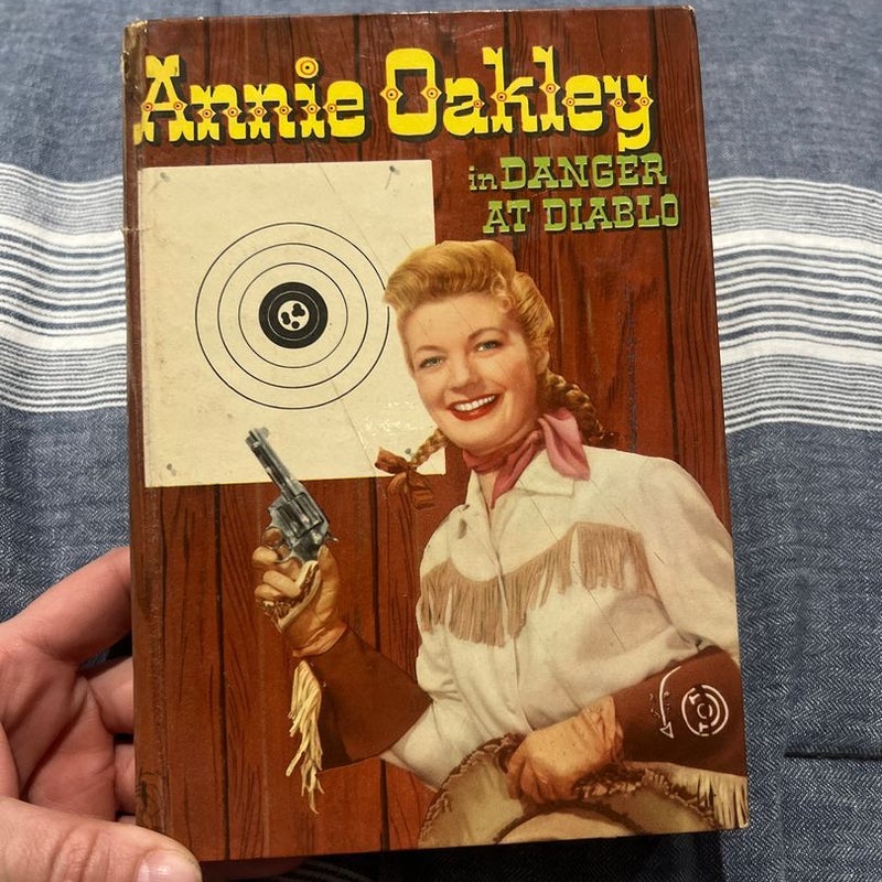 Annie Oakley in Danger at Diablo