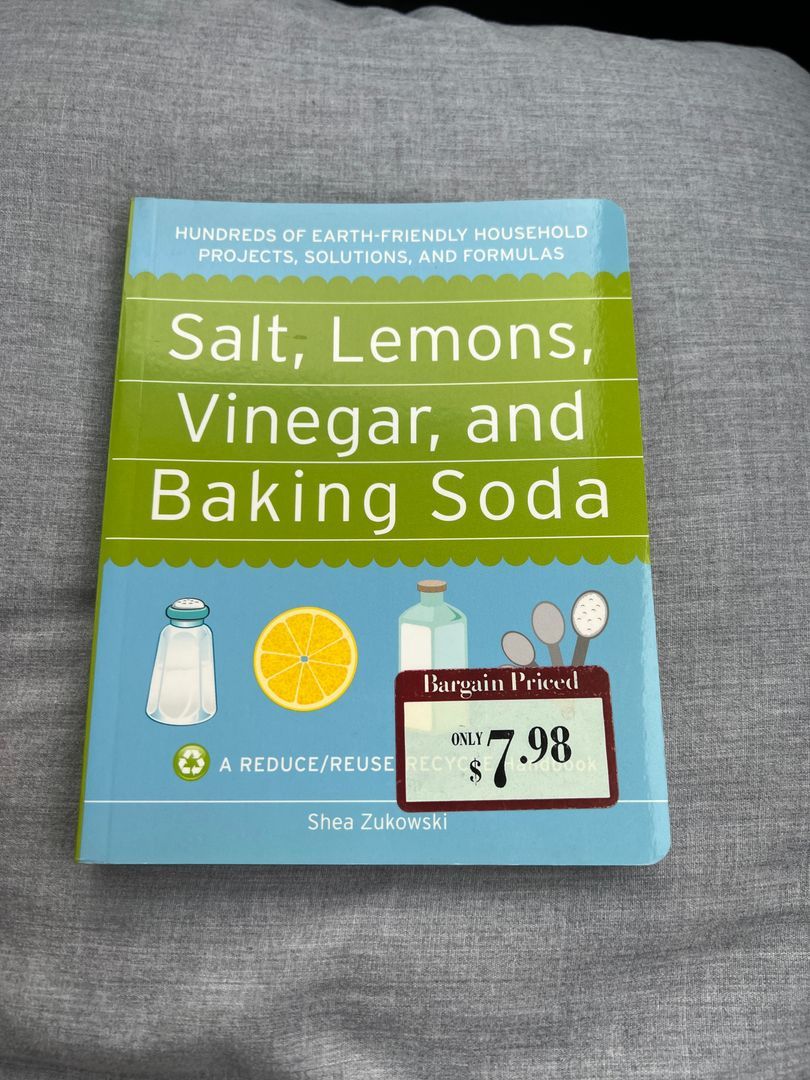 Salt, Lemons, Vinegar, and Baking Soda