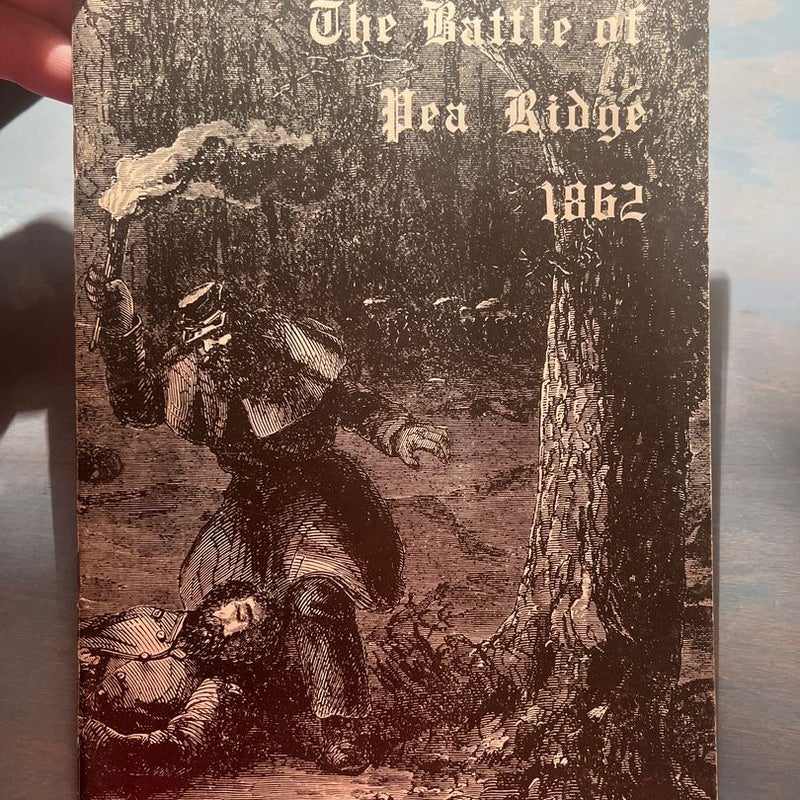 The Battle of Pea Ridge 
