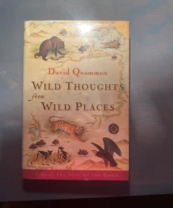 Wild Thoughts from Wild Places