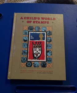 A Child's World of Stamps